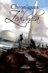 Reccueil nouvelles Science-fiction Chroniques de Zealandia