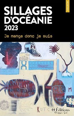 Adelphes Inséparables Sillages 2023 Je mange donc je suis