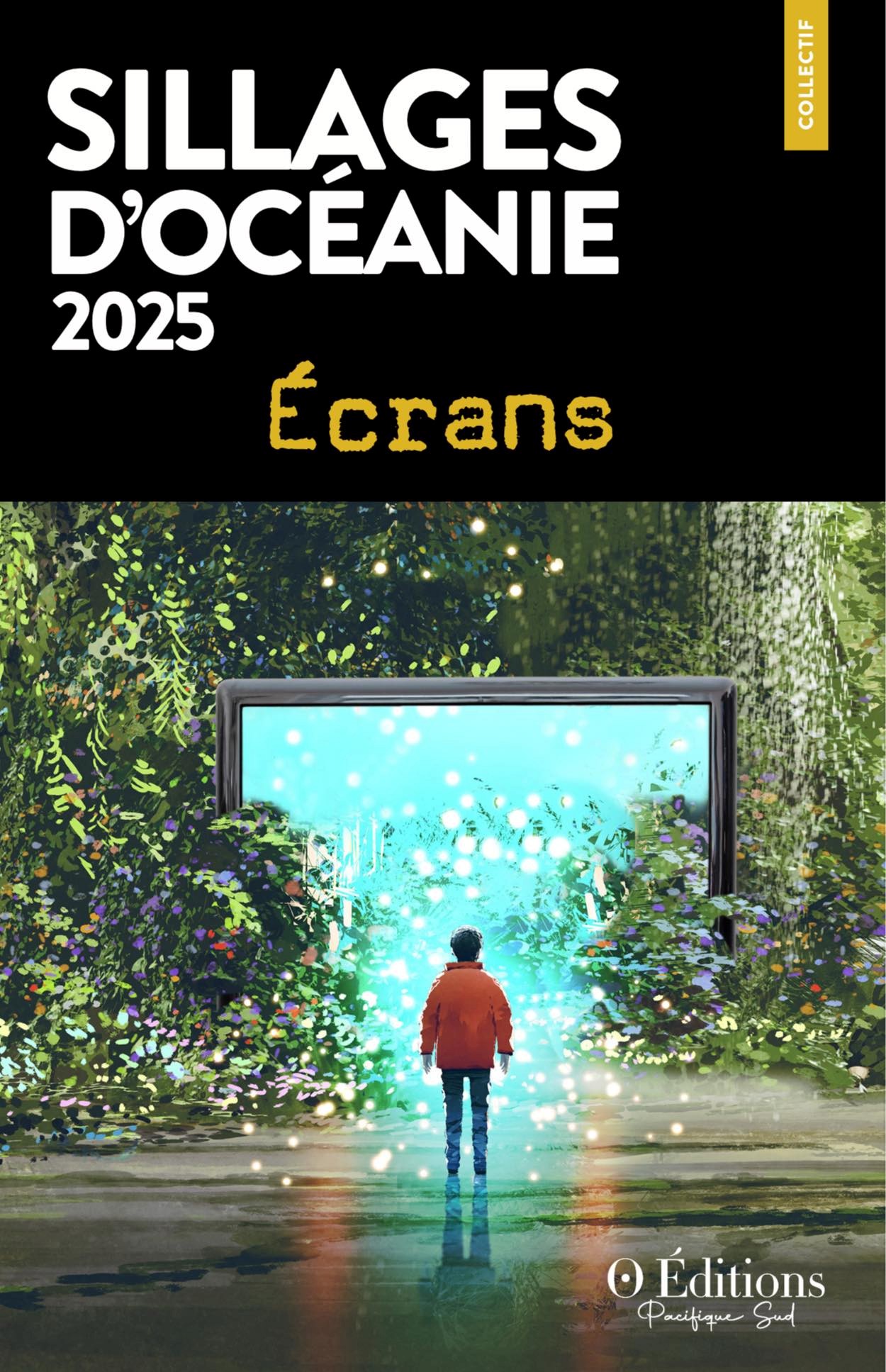 Derrière l'écran Sillages d'Océanie 2025 Ecrans